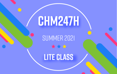 CHM247H_Summer2021_Lite